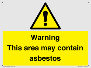 Warning This area may contain asbestos
